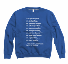 PRE-ORDER Unisex Crewneck Sweatshirt | Love Your Neighbor
